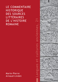 Le commentaire historique des sources littéraires de l'histoire romaine