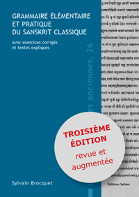 Grammaire élémentaire et pratique du sanskrit classique (3e édition)